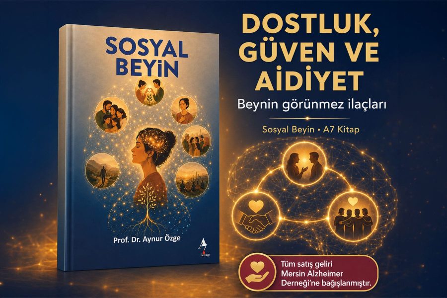 Dostluk, Güven ve Aidiyet: Beynin Görünmez İlaçları