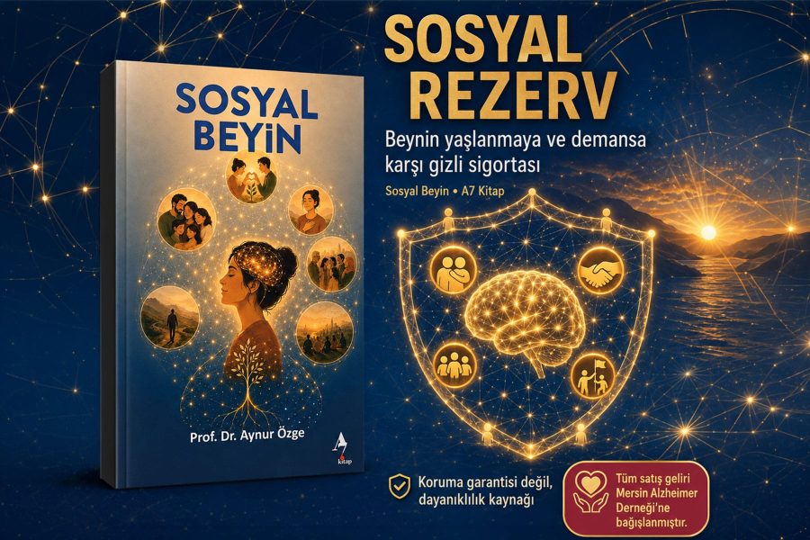 Sosyal Rezerv: Beynin Yaşlanmaya ve Demansa Karşı Gizli Sigortası