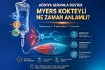 Ağrıya Serumla Destek: Myers Kokteyli Ne Zaman Anlamlı?